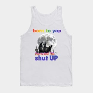 Born To Yap, Forced To Shut Up Funny Three Raccoons Howling at Moon Tank Top